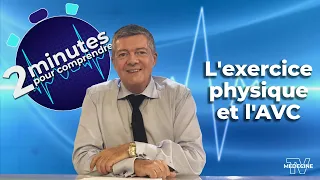 L'exercice physique et l'AVC