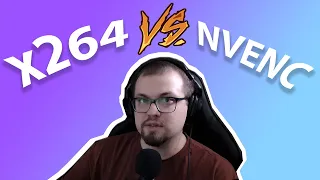 🔥X264 ИЛИ NVENC... ЧТО ЛУЧШЕ?🔥ПУТЬ К КАЧЕСТВЕННОМУ СТРИМУ🔥 Часть 2 - методы кодирования видео