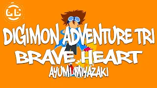 Digimon Adventure Tri | Brave Heart - Ayumi Miyazaki (Lyrics)