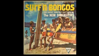 The New Dimensions ‎– Surf'n Bongos