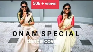 Onam Special Dance Cover |Wait for the end |JITHYA & AJINSHA