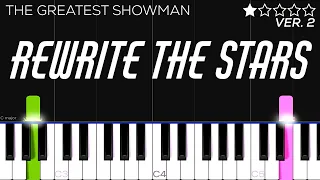 The Greatest Showman - Rewrite The Stars | EASY Piano Tutorial