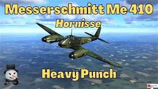 Messerschmitt Me 410 "Hornisse" | Heavy Punch | Bomber interception