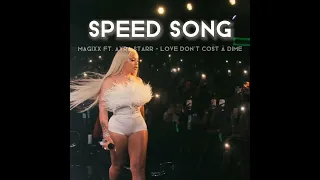 magixx ft. ayra starr - love don't cost a dime (speed up)