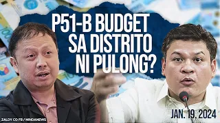 P51 bilyong budget sa distrito ni Pulong Duterte?