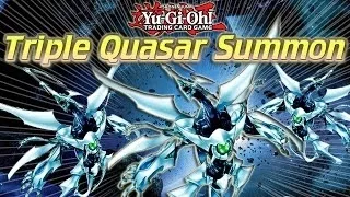 Yugioh Triple Quasar Summon Combo