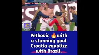 #petkovic 🔥With A Stunning Goal #croatia Equalize With #brazil #shorts #fifaworldcup #CROBRA #fifa