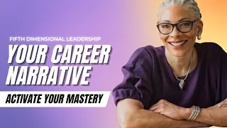 Building Your Career Narrative