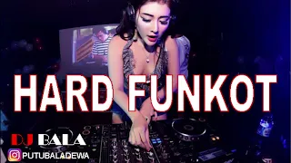 DJ MIXTAPE HARD FUNKOT NONSTOP 2019 HOUSE MUSIC