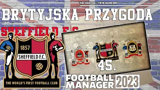 #45 Coś niezwykłego jest w tych piłkarzach. | Brytyjska Przygoda | Football Manager 2023