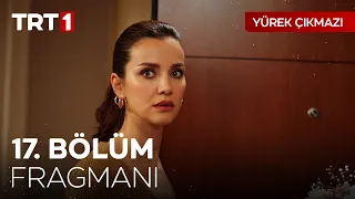 @YurekCikmaziTRT 17. Bölüm Fragmanı