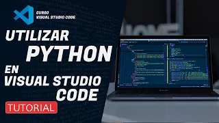 CURSO de VISUAL STUDIO CODE  2021  | 🖥️ (PYTHON)