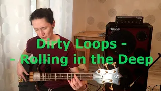 Dirty Loops - Rolling in the Deep - bass cover