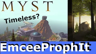 Is Myst Worth Playing Today?  | EmceeProphIt