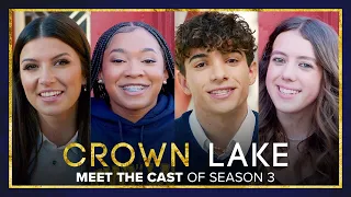 CROWN LAKE | Season 3 | Meet The Cast!