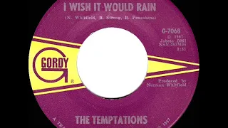 1968 HITS ARCHIVE: I Wish It Would Rain - Temptations (a #2 record--mono)