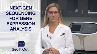 Next Generation Sequencing for Gene Expression Analysis - Seq It Out #11