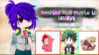 Inverted Mha React To Original || Lil Bkdk