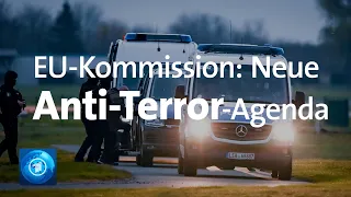 Neue Anti-Terror-Agenda der EU-Kommission