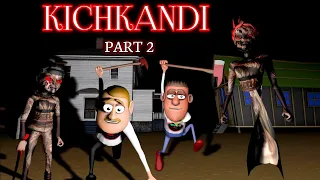 Kichkandi Horror Story Part 2 | Scary Horror Story | Guptaji Mishraji