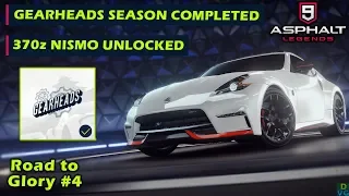 Asphalt 9: Legends - F2P RTG #4 | 370z Nismo unlocked & Gearheads Season Completed