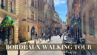 WALKING TOUR IN BORDEAUX | Wonderful French Atmosphere