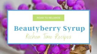 Making Beautyberry Syrup