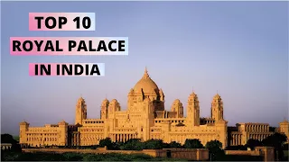 Top 10 royal palaces in india | भारत के टॉप 10 शाही महल