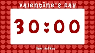 30 Minute Valentine’s Day Timer [No Sound]