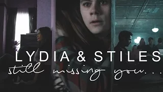 Lydia & Stiles || still missing you... [+ Season 6]