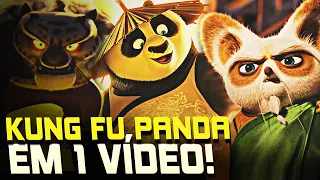 KUNG FU PANDA (1,2.3 e 4): ENTENDA TODA a HISTÓRIA em 1 VÍDEO + (Kung Fu Panda 4 é ruim?)
