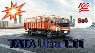 Tata Ultra T.11Day Bs6 review July 2022