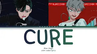 {VOSTFR} Alien Stage - 'CURE' (Color Coded Lyrics Han/Rom/Vostfr/Eng)