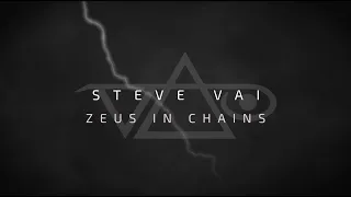 Steve Vai - Zeus In Chains (Official Visualizer)