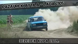 Pazaurek Attila - Lada 2105 / Bezedek kupa 2019.