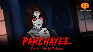 Parchayee Horror story | Scary Pumpkin | Horror Cartoon | Animated Horror Story