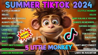 BEST OF SUMMER TIKTOK BUDOTS NONSTOP REMIX 2024 | 5 LITTLE MONKEY | TRENDING VIRAL