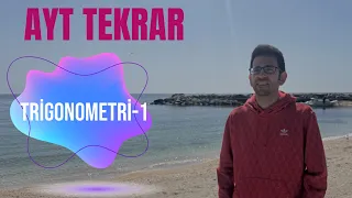 AYT Tekrar Trigonometri-1