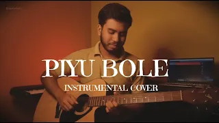 Piyu Bole Guitar Instrumental Cover By Tapadyoti Das
