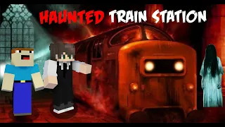 HAUNTED TRAIN STATION Minecraft Horror Story