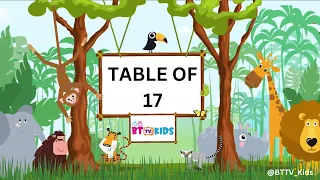 17x1=17 Multiplication | Table of Seventeen (17) | Tables Song Multiplication |  | BTTV KIDS