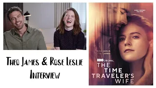 Rose Leslie and Theo James interview about "The Time Traveler's Wife"