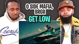 TRE-TV REACTS TO -  O SIDE MAFIA X BRGR - GET LOW (OFFICIAL MUSIC VIDEO)