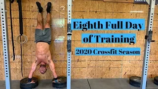 8th Full Day of Training - 2020 Crossfit Season