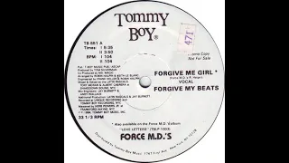 Force M.D.'s – Forgive Me Girl (Vocals) (1984)