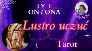 Lustro uczuć tarot - Ty i On/Ona