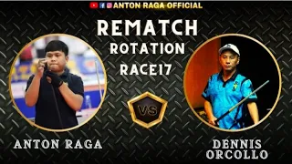 REMATCH: ANTON RAGA VS. DENNIS ORCOLLO | ROTATION | RACE 17 | PART 2