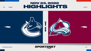 NHL Highlights | Canucks vs. Avalanche - November 23, 2022