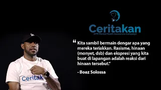 Boaz Solossa: #Ceritakan tentang Cedera Berat dan Rasisme yang Dialami Sepanjang Karir Profesional.
