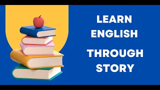 Learn English Through Story | Level 1 | One sunny day, the students